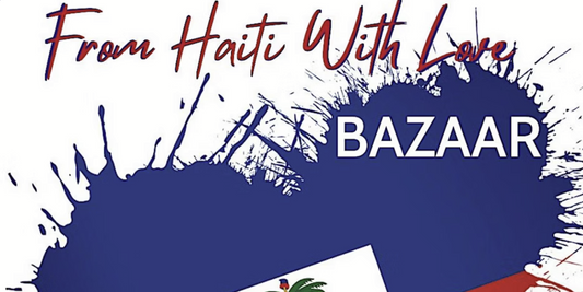 Celebrate Haitian Flag Day Weekend at the From Haiti with Love Bazaar in Boston